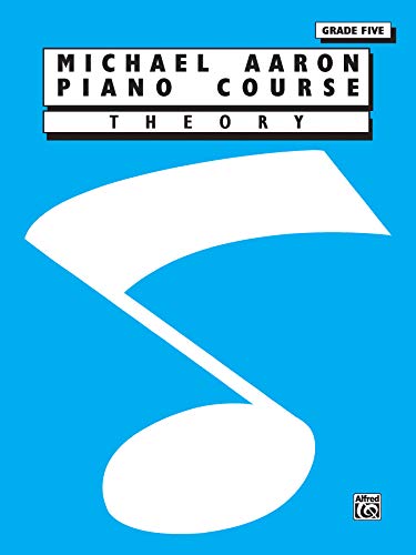 Michael Aaron Piano Course Theory: Grade 5